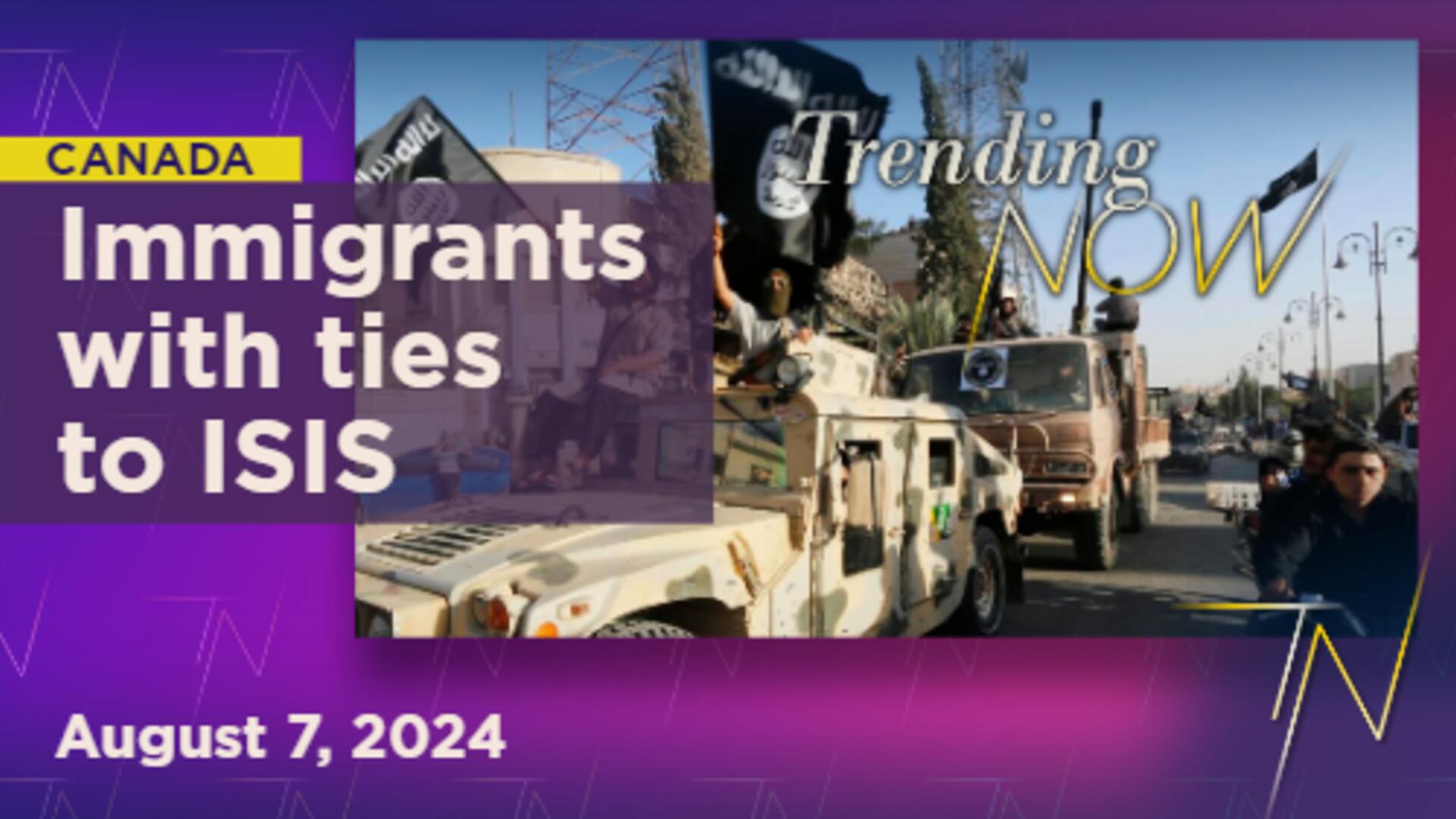 Conservatives demand Trudeau explain how two men with ties to ISIS allowed into Canada