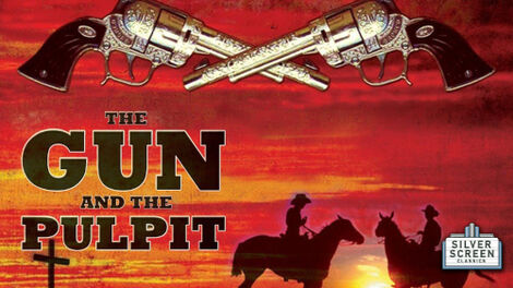 Gun and the Pulpit