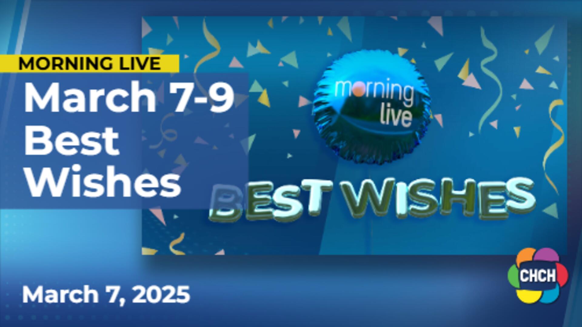 Best Wishes for March 7-9, 2025