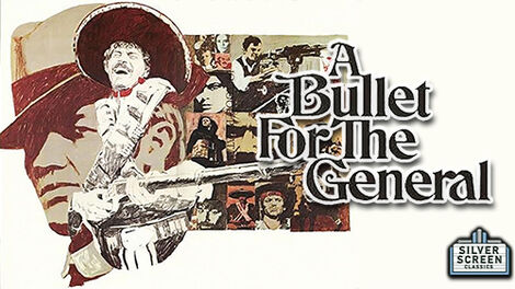 Bullet For the General