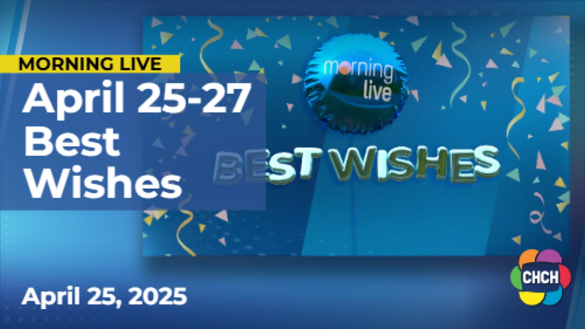 Best Wishes for  April 25-27