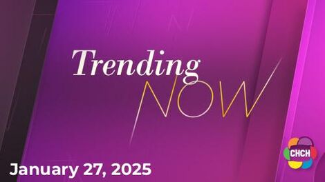 Trending Now, CHCH 27 Jan 2025 Trending Now, CHCH 27 Jan 2025
