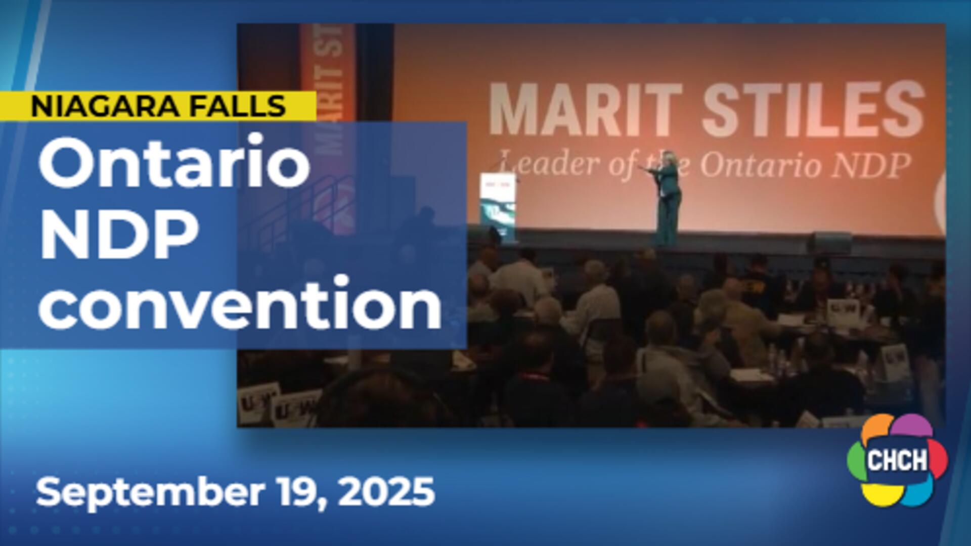 Ontario NDP holds annual convention in Niagara Falls, maps 'path to victory' over Ford