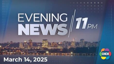 Evening News at Eleven, CHCH 14 Mar 2025