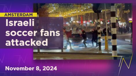 Antisemitic attack shakes Israeli soccer supporters in Amsterdam