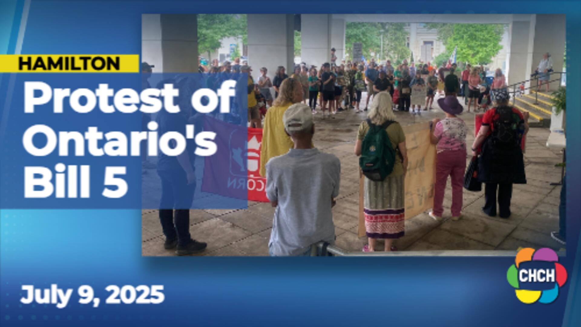 Bill 5 sparks Hamilton protest over treaty, environmental concerns