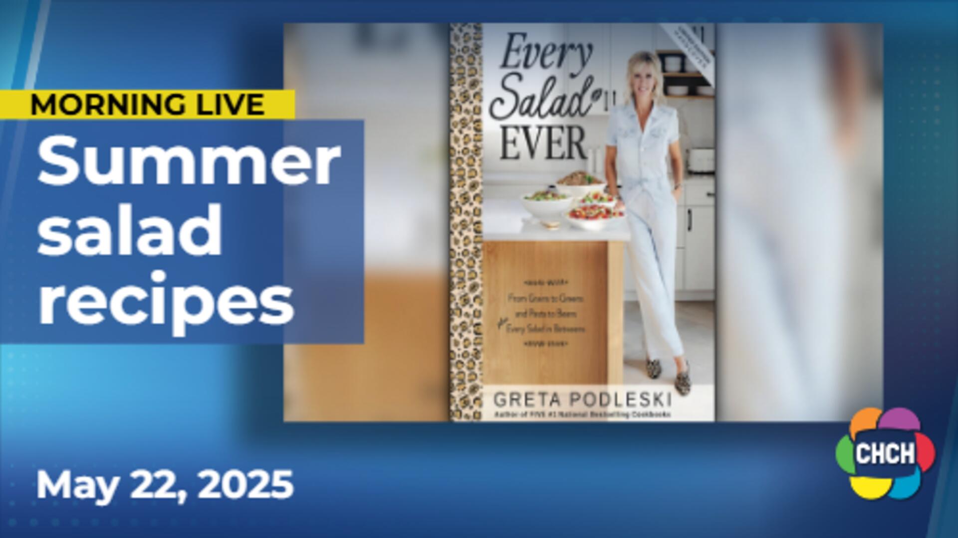 3 salad recipes from Greta Podleski's cookbook 'Every Salad Ever'