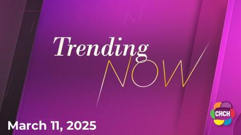 Trending Now, CHCH 11 Mar 2025 Trending Now, CHCH 11 Mar 2025