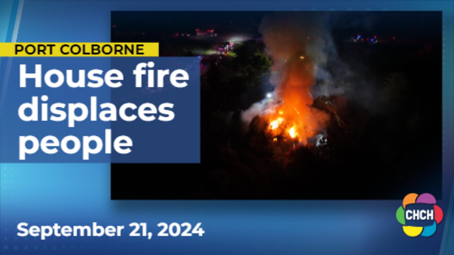 Massive house fire in Port Colborne displaces 7 people