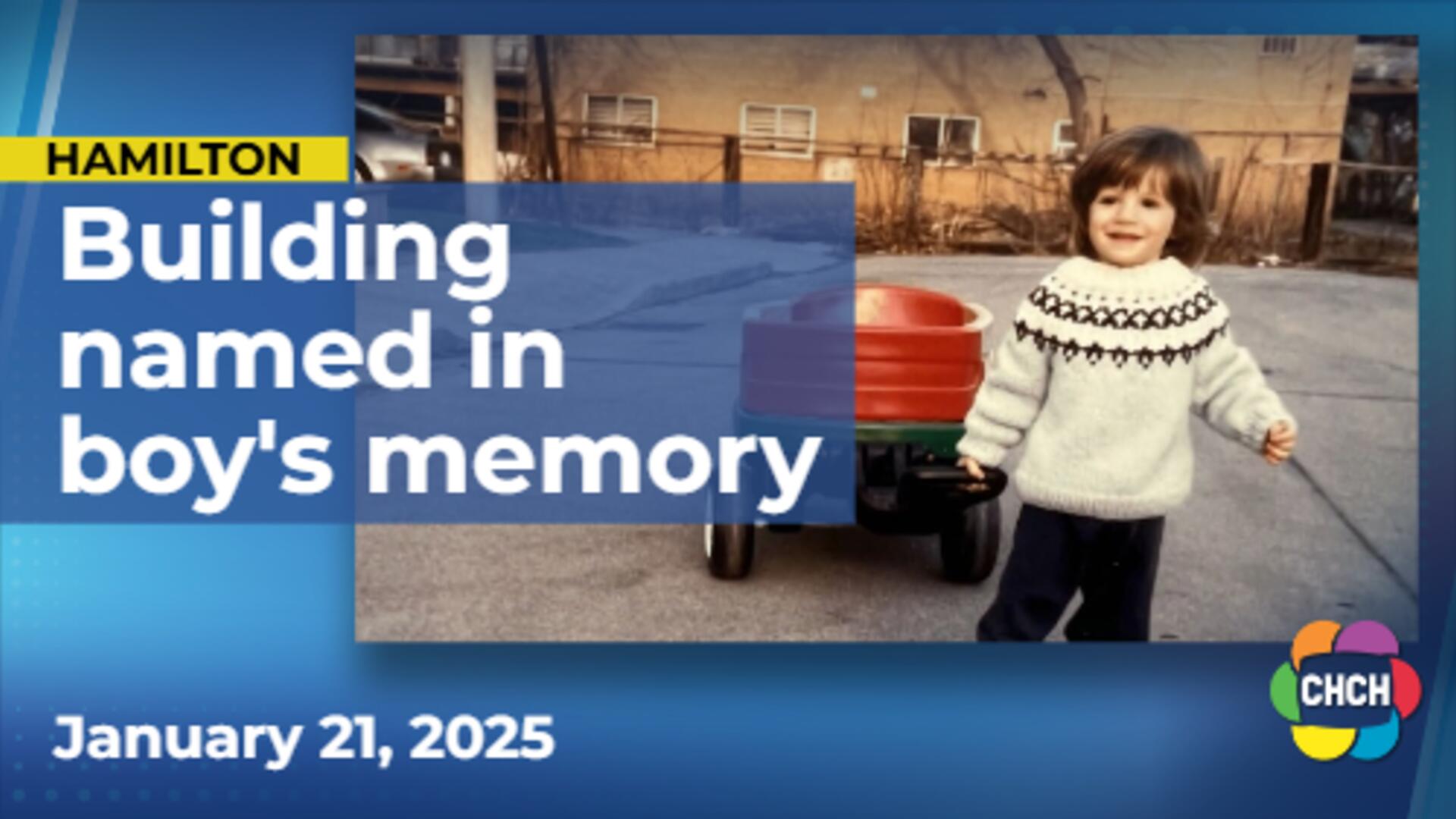 Hamilton building named in honour of boy whose death inspired mental health outreach team