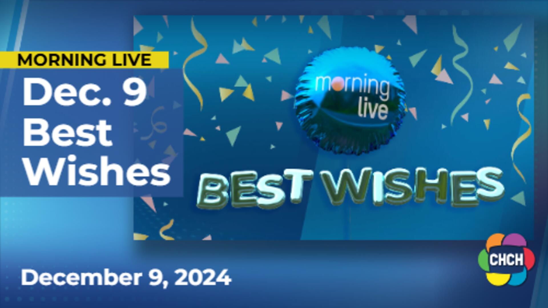 Best Wishes for December 9, 2024