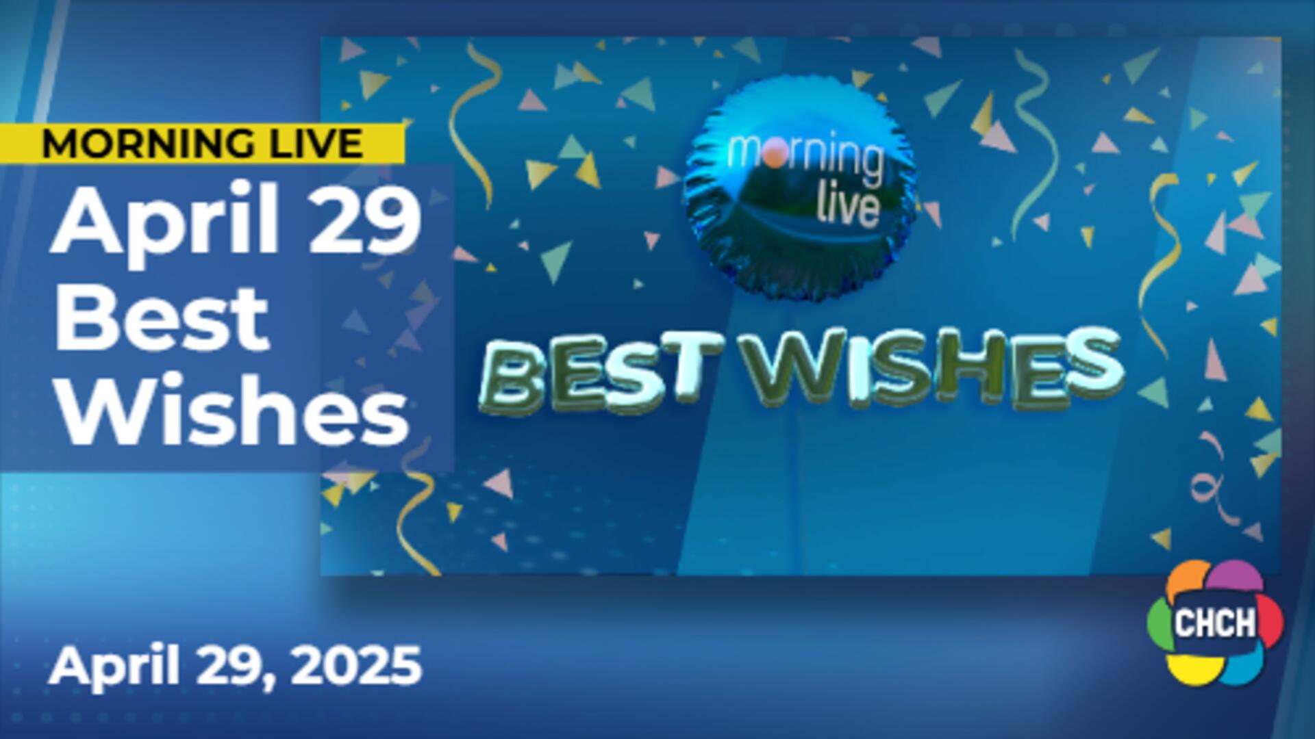 Best Wishes for April 29, 2025