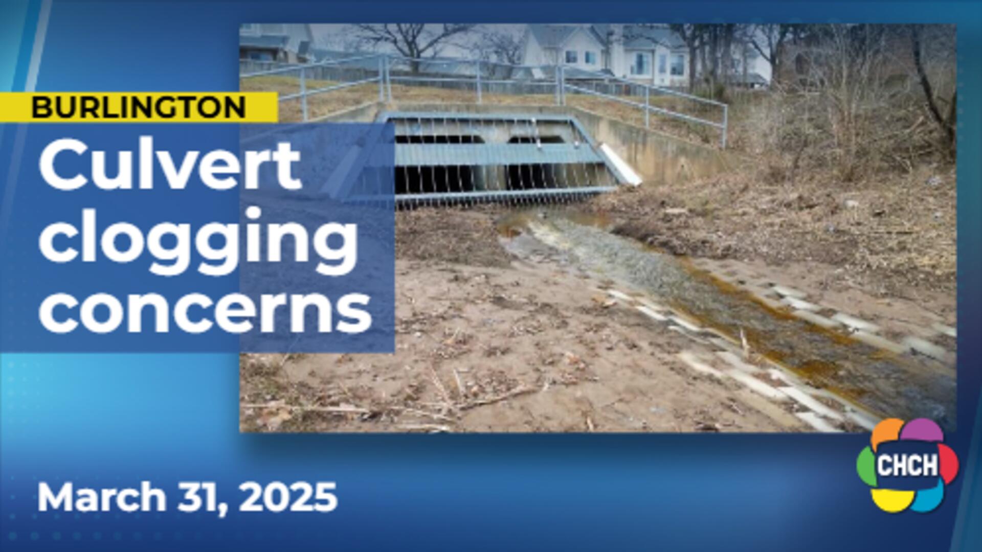 Burlington neighbourhood worries heavy rains too much for local culvert