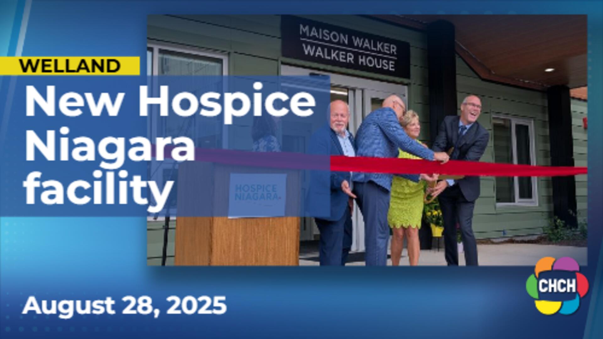 Hospice Niagara opens new facility in Welland to begin meeting local demand