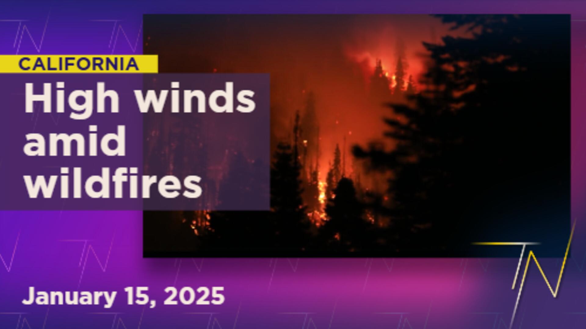 High winds put Californians on edge with at least 25 dead in wildfires