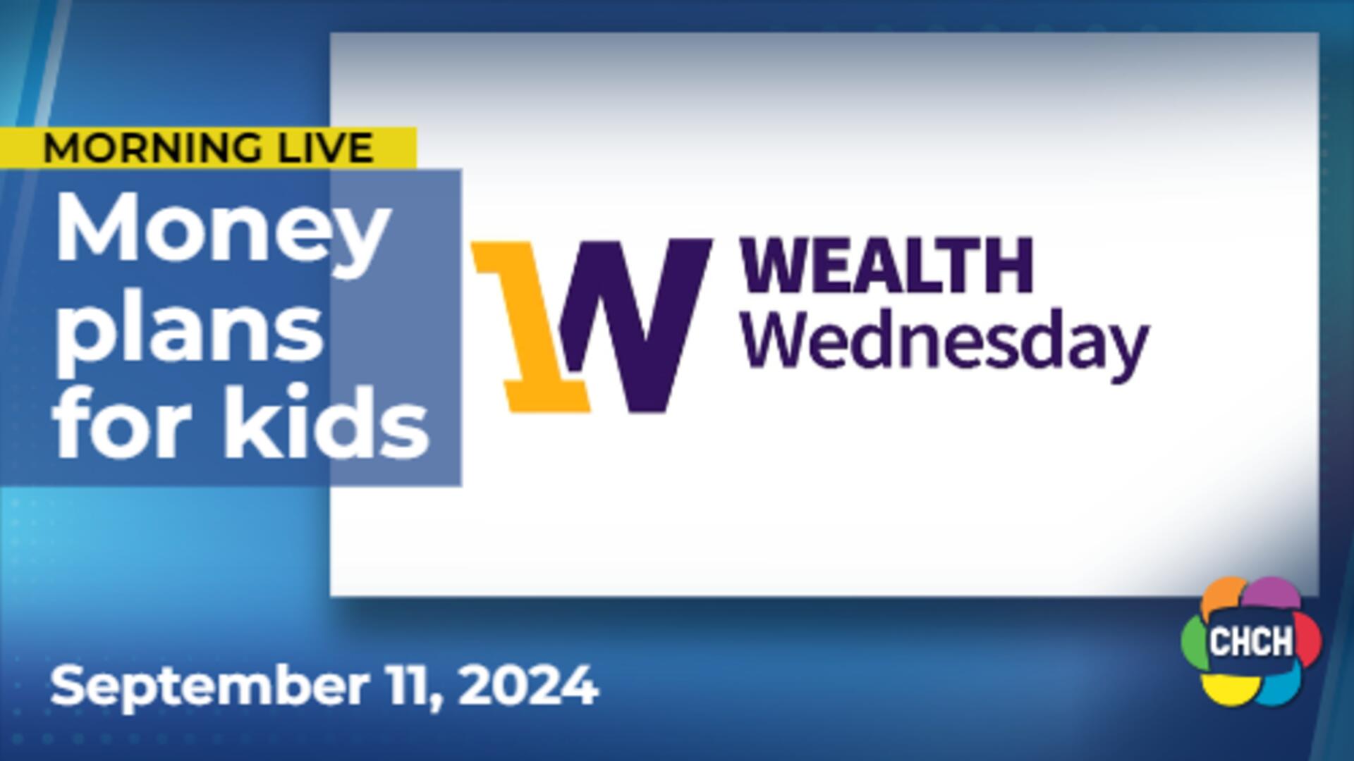 Wealth Wednesday: What to consider if you are starting a family