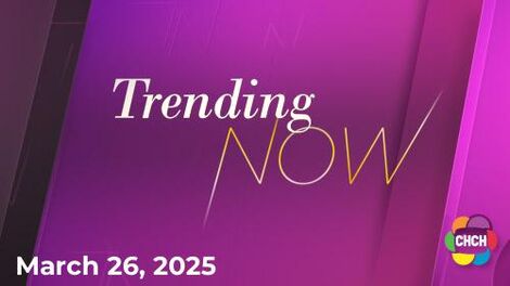 Trending Now, CHCH 26 Mar 2025 Trending Now, CHCH 26 Mar 2025