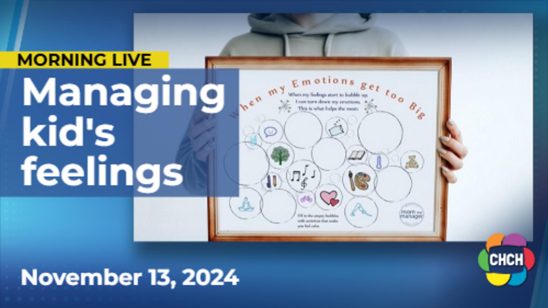 How to manage your child's big feelings