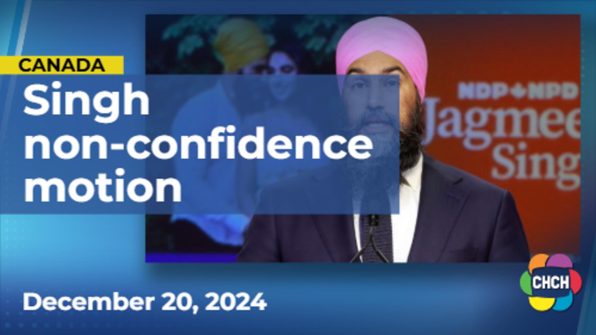 Singh says NDP to table non-confidence motion to bring government down