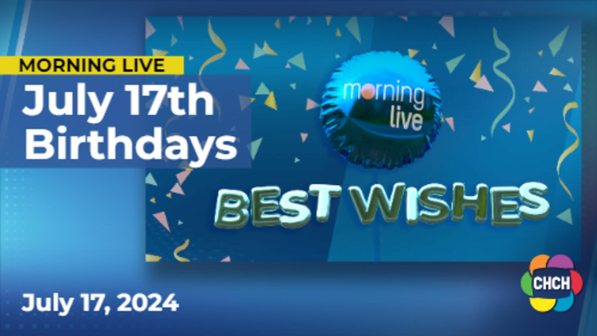 Best Wishes for July 17, 2024
