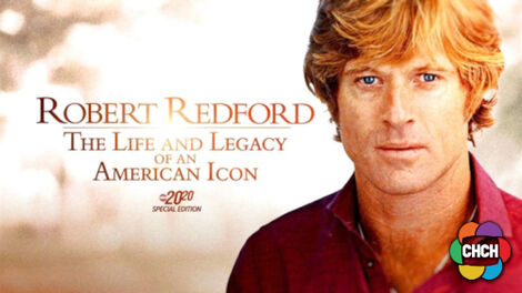 S47E109 Robert Redford: The Life & Legacy of An American Icon - Special Edition of 20/20