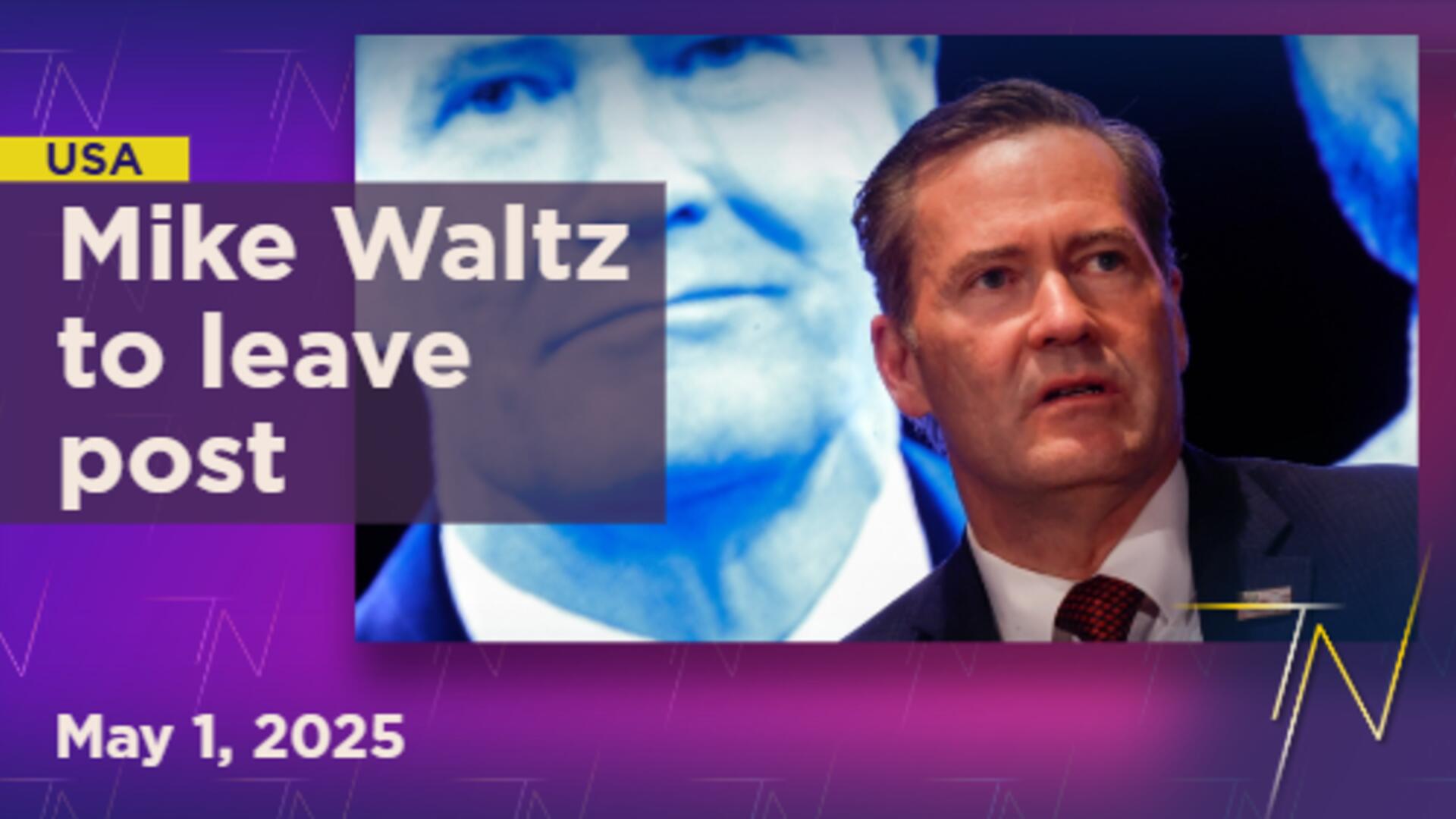 Trump ousts Waltz after group chat war plans leaked, Rubio serves interimly