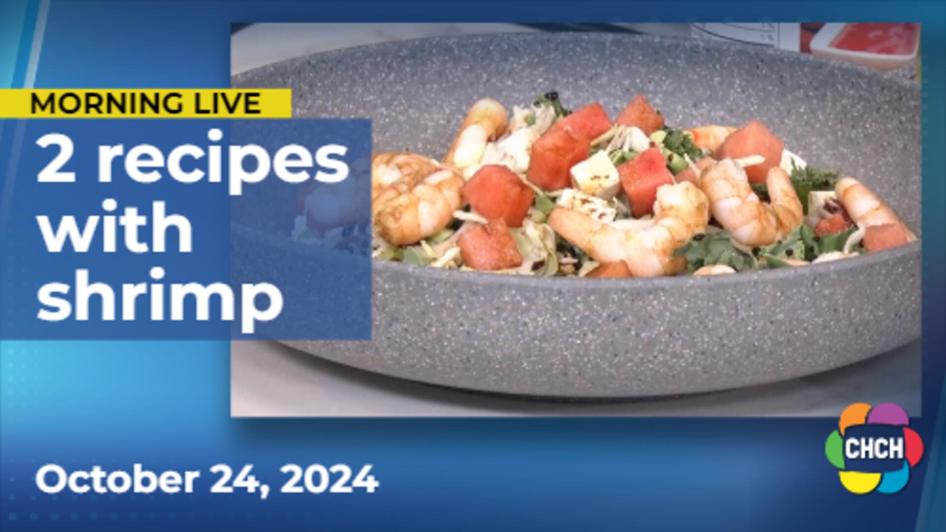 Chef D shares 2 recipes featuring shrimp