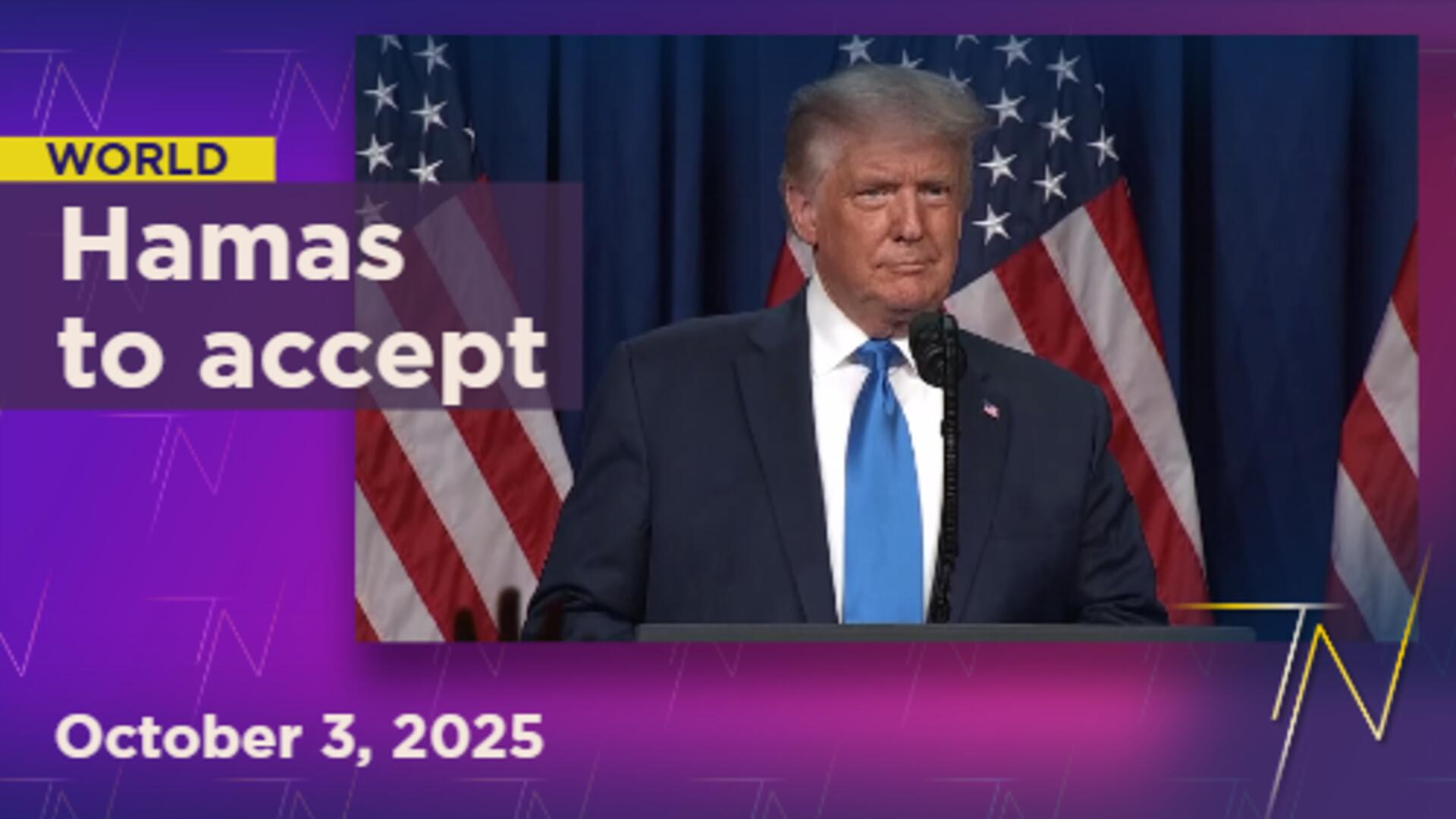 Trump warns Hamas to accept peace deal by Sunday or face escalation