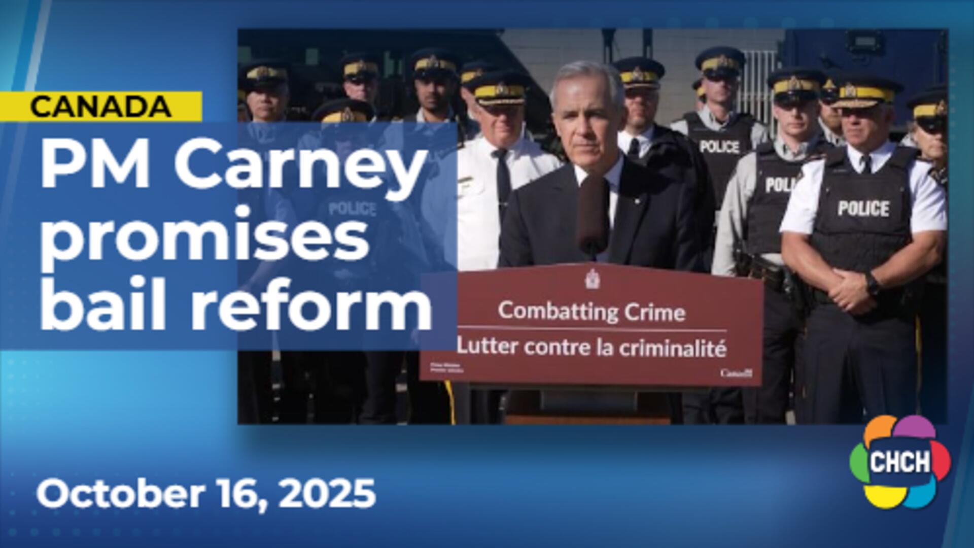 PM Carney gets tough on crime with new promises of bail reform