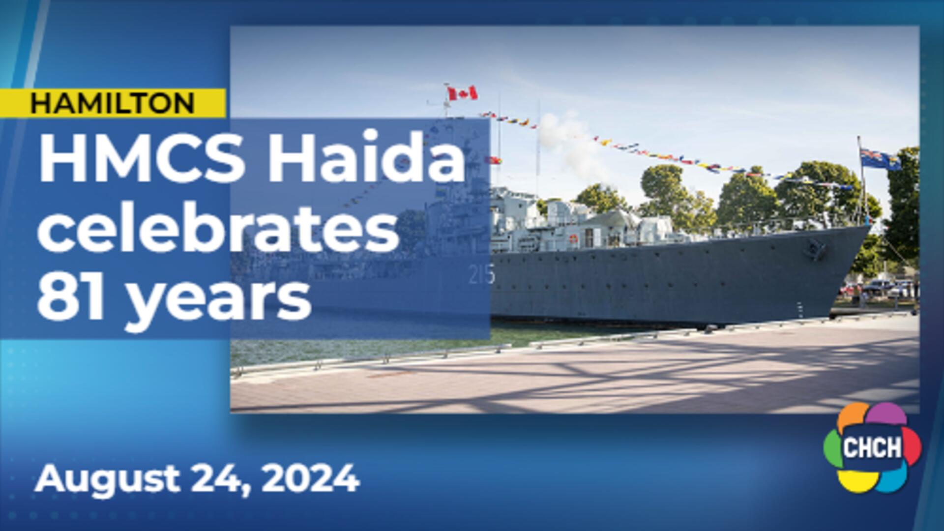 Canada's most 'fighting-est' ship rings in 81st anniversary: HMCS Haida