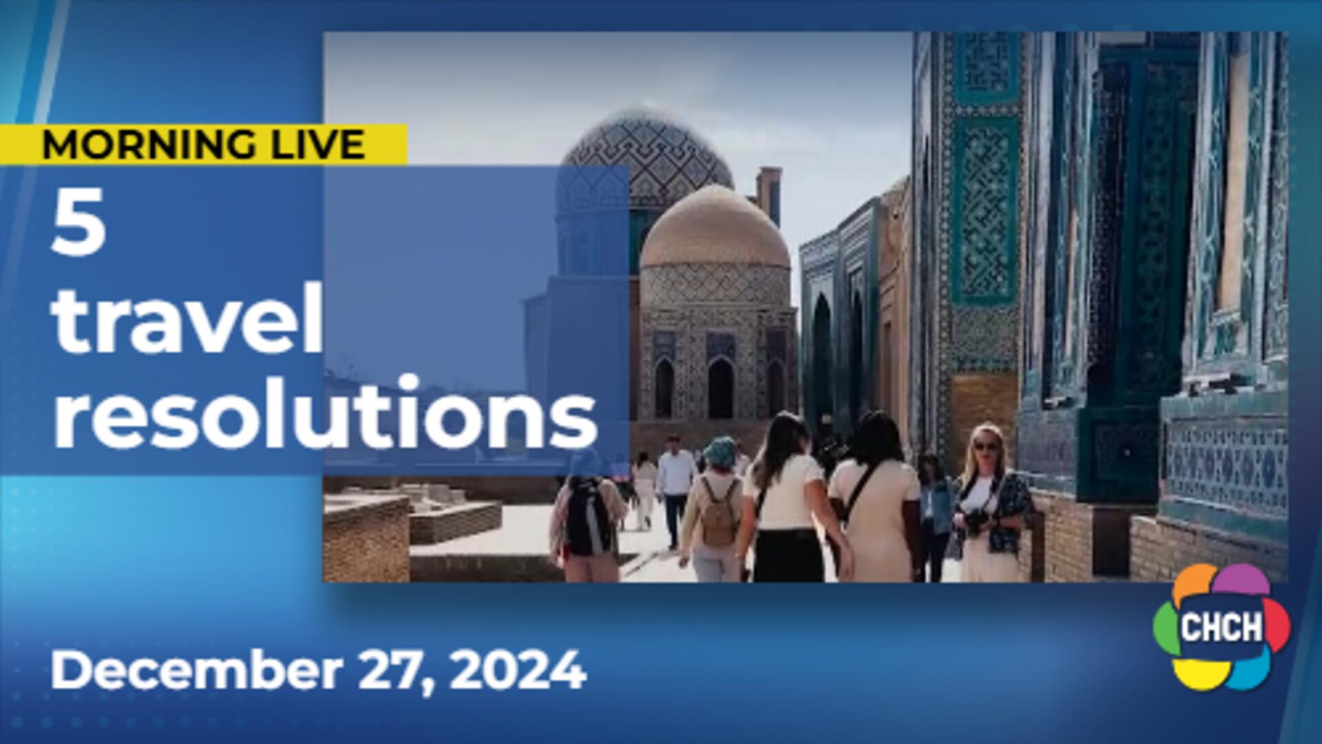 5 travel resolutions to take into 2025