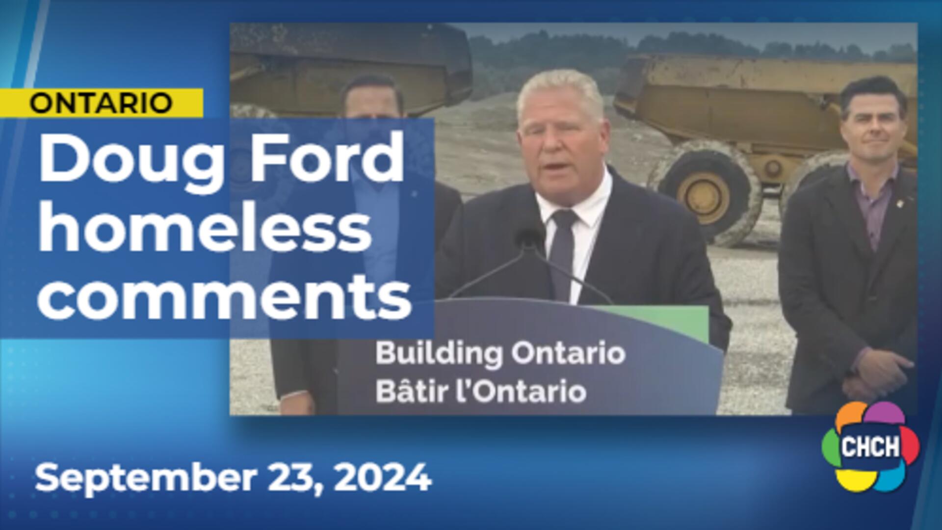 'Get off your A-S-S and start working': Doug Ford's advice to the unhoused