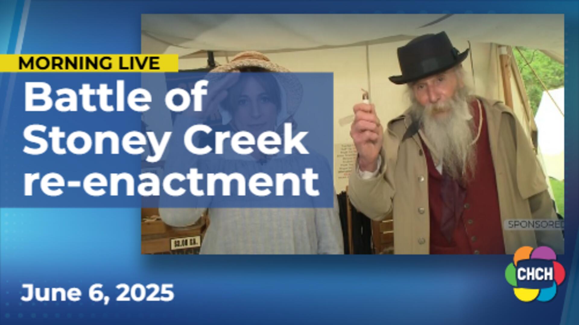 Head back to 1813 for an re-enactment of the Battle of Stoney Creek