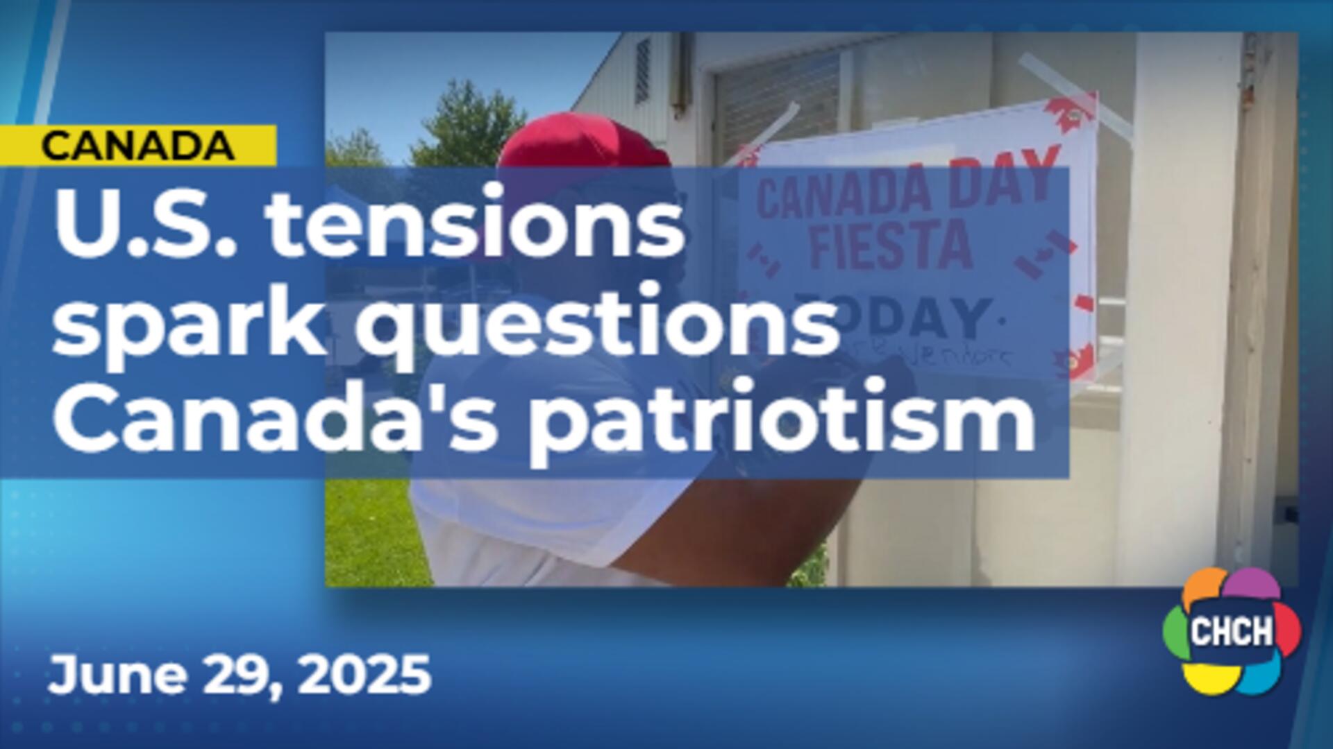 Rising U.S. tensions spark questions about Canadian patriotism