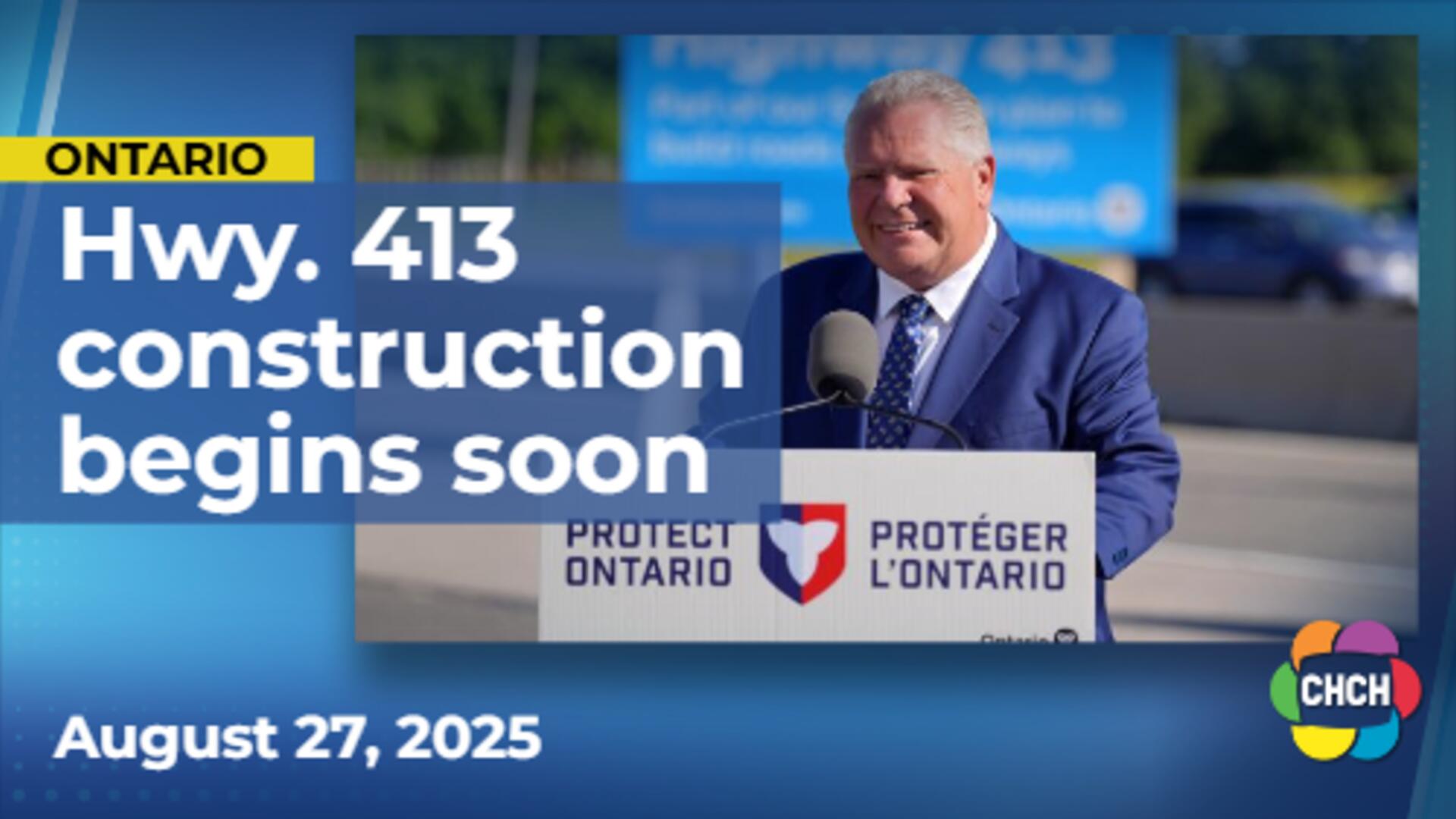 Ford says Hwy. 413 construction set to begin, few details on timeline and costs