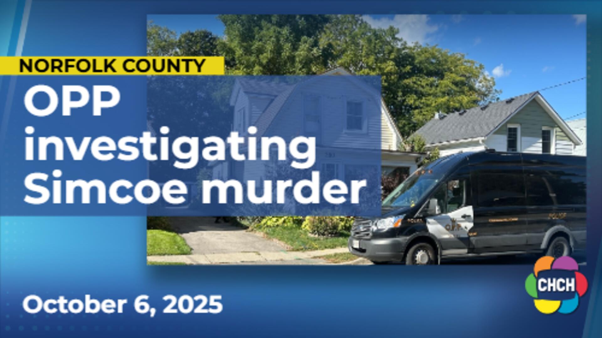 Norfolk County OPP investigate murder of woman in Simcoe