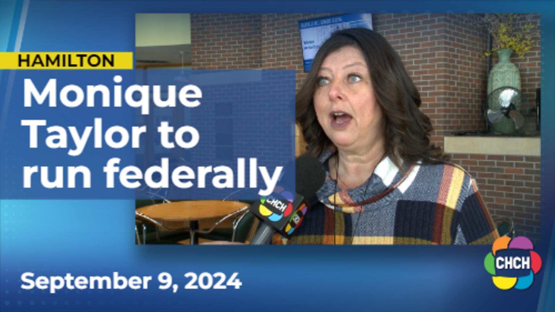 MPP Monique Taylor announces plans to shift from provincial to federal government