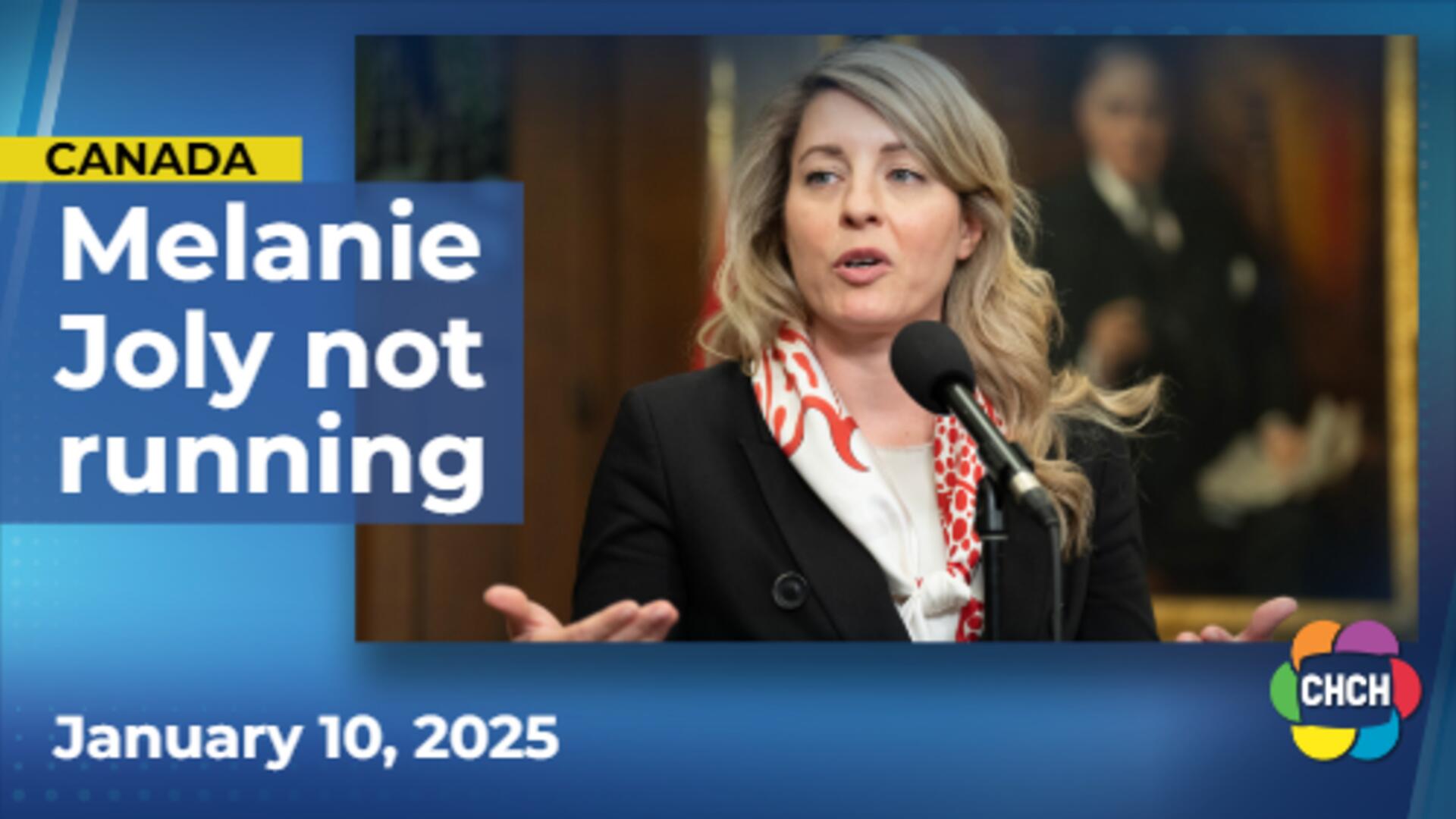 Mélanie Joly will not run for Liberal leadership