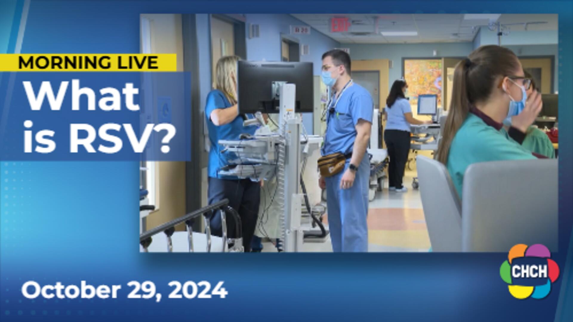 Hamilton doctor explains what respiratory syncytial virus (RSV) is