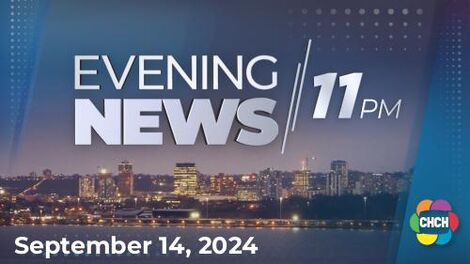 Evening News at Eleven, CHCH 14 Sep 2024