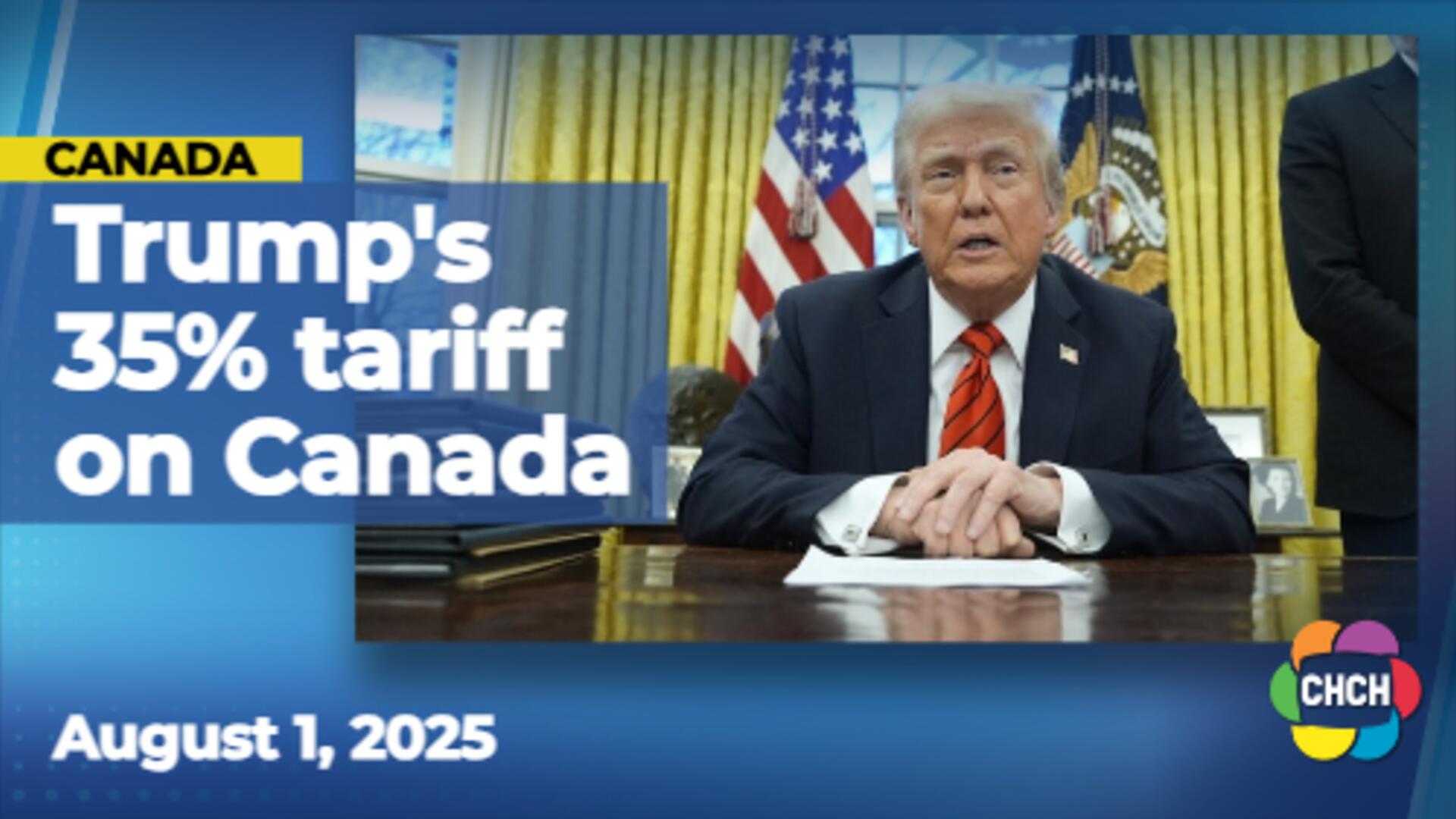 Trump's 35 per cent tariffs came into effect today. Now what?