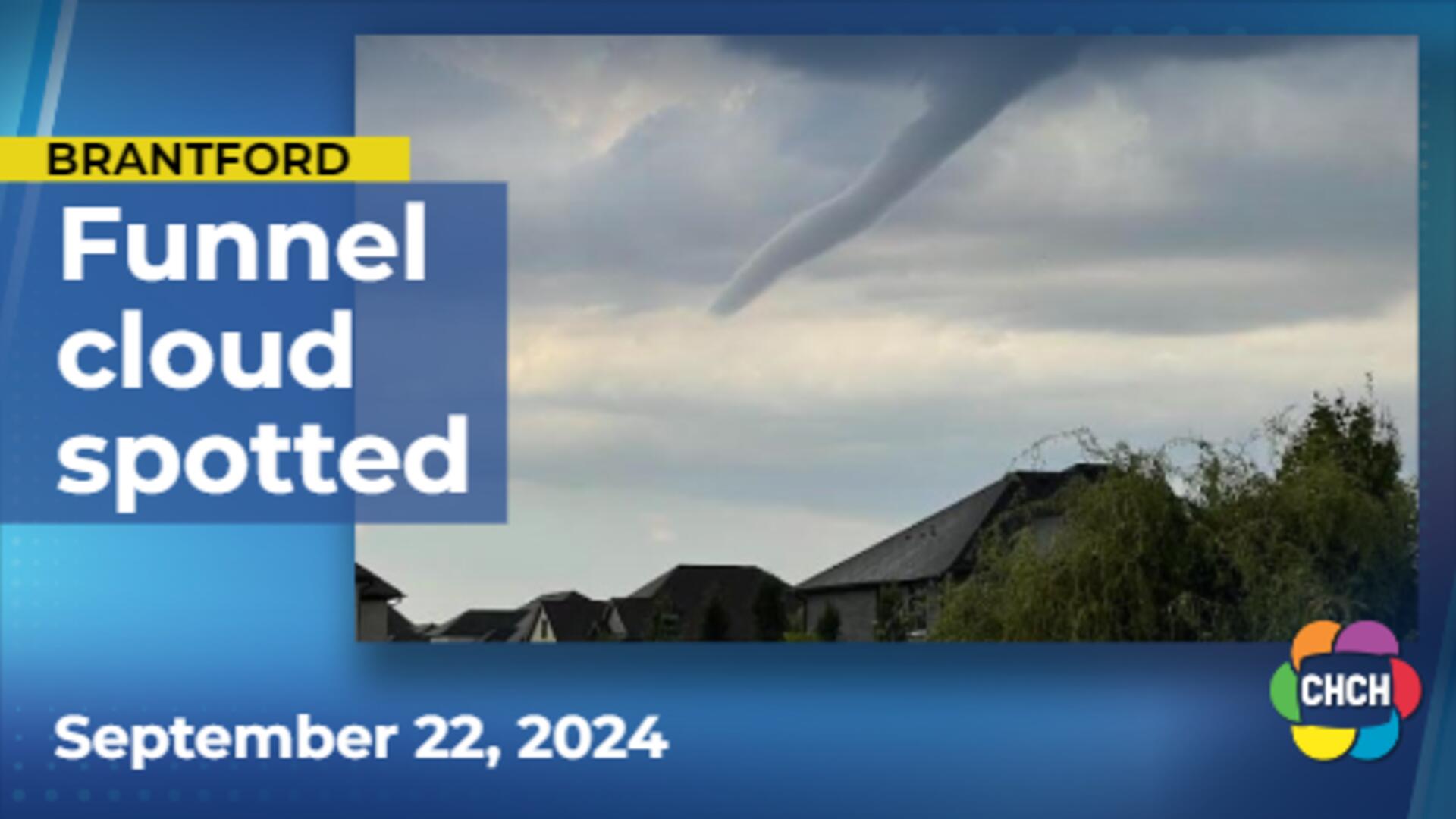 Funnel cloud spotted in Brantford on Saturday