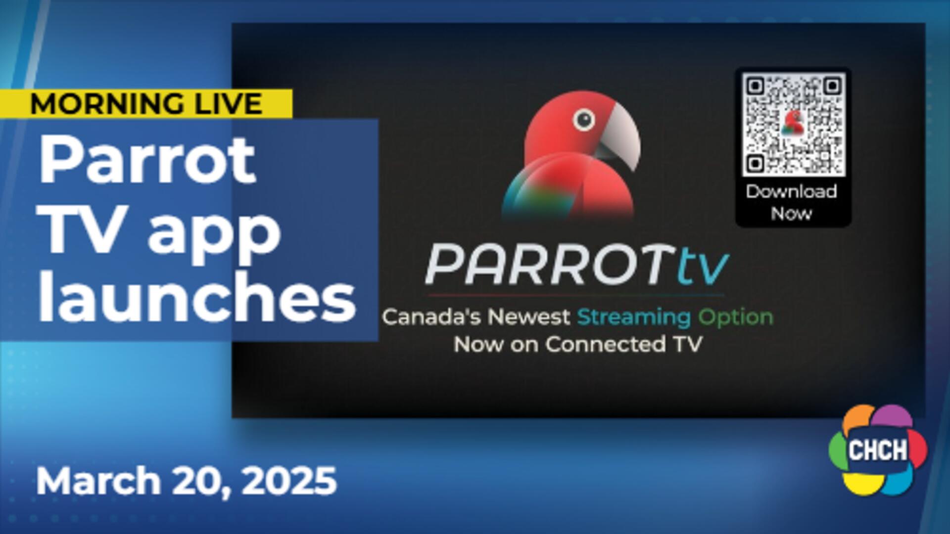 Watch CHCH and more Canadian content on newly launched Parrot TV app