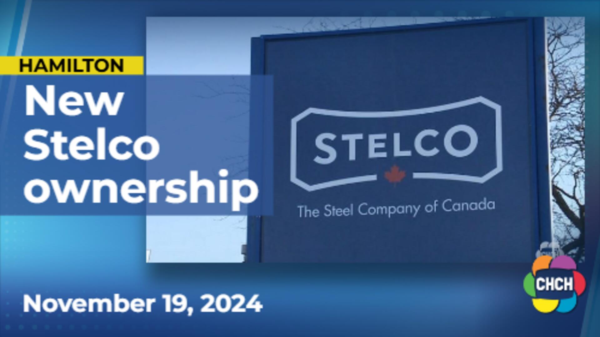 New Stelco Ownership says Employees have 'Nothing to Fear'