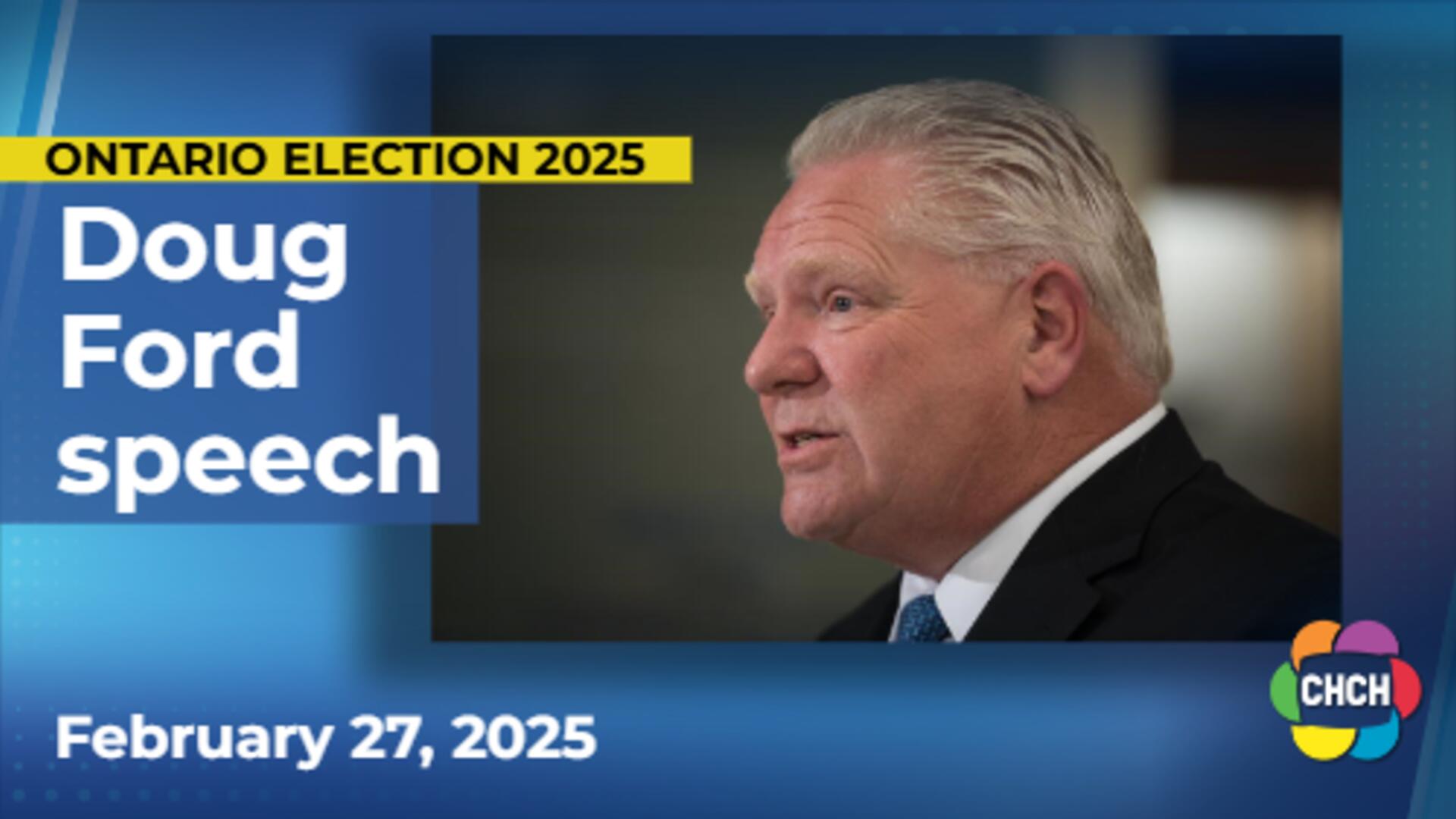 Doug Ford addresses supporters after his PCs win third-straight majority government