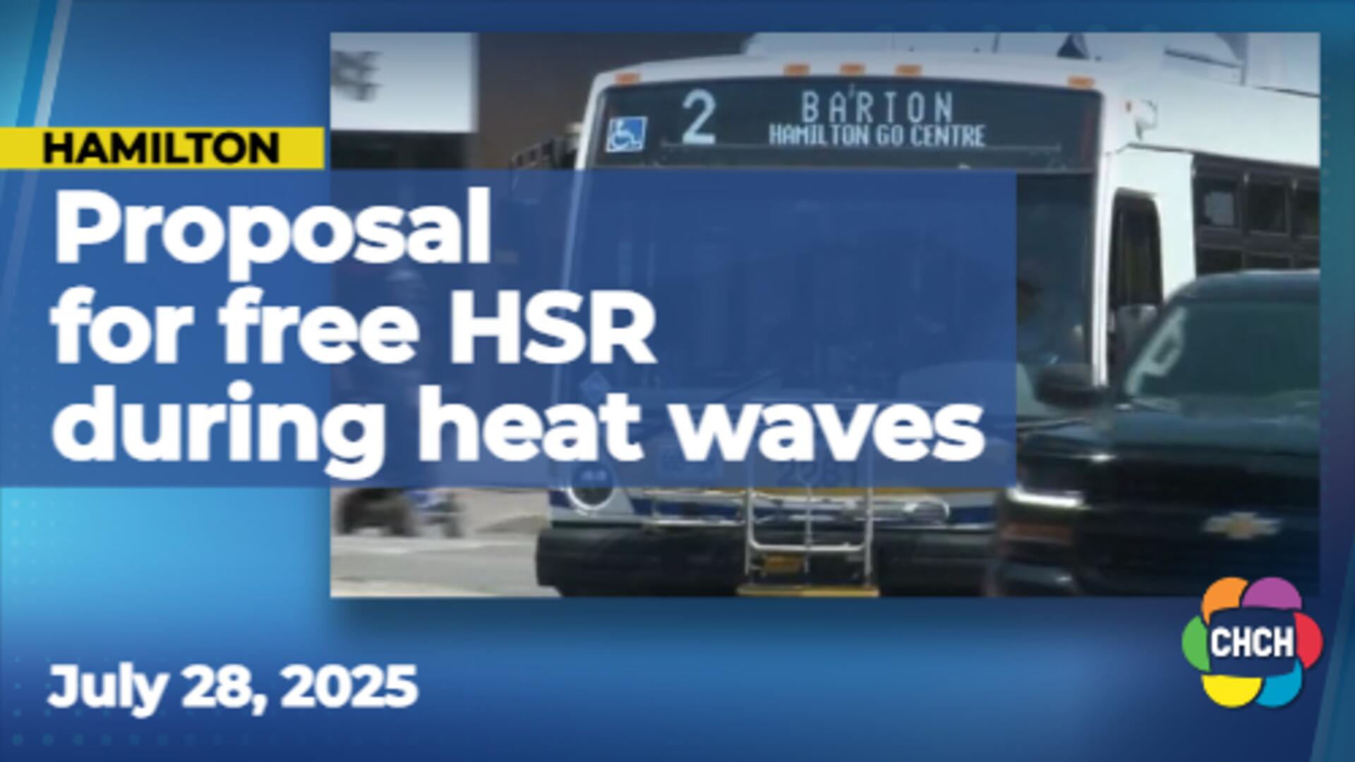 Climate delegates propose HSR cooling buses as heat-related illnesses spike in Hamilton