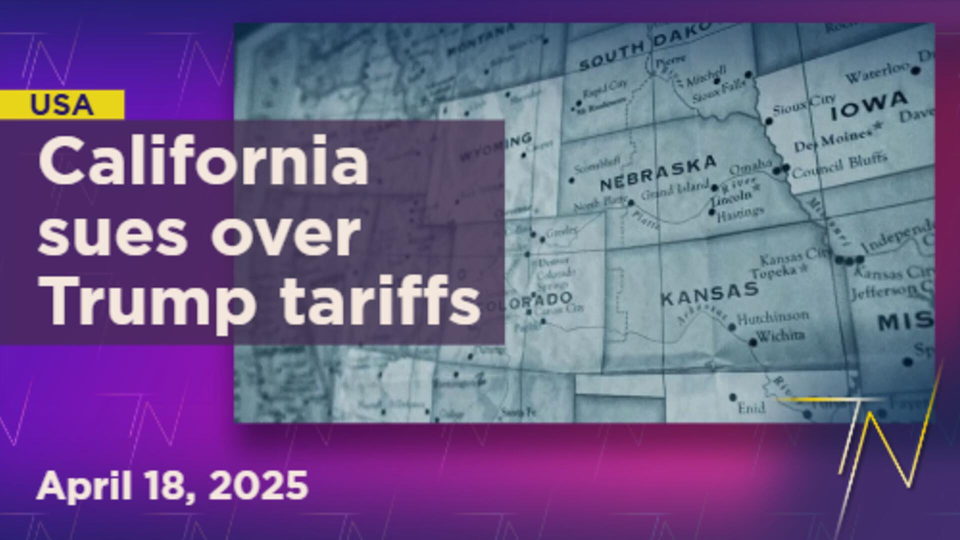 California sues Trump administration over tariffs as trade tensions deepen