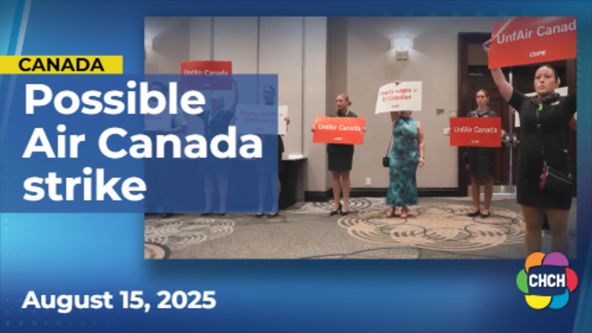 Air Canada strike expected to begin early Saturday morning