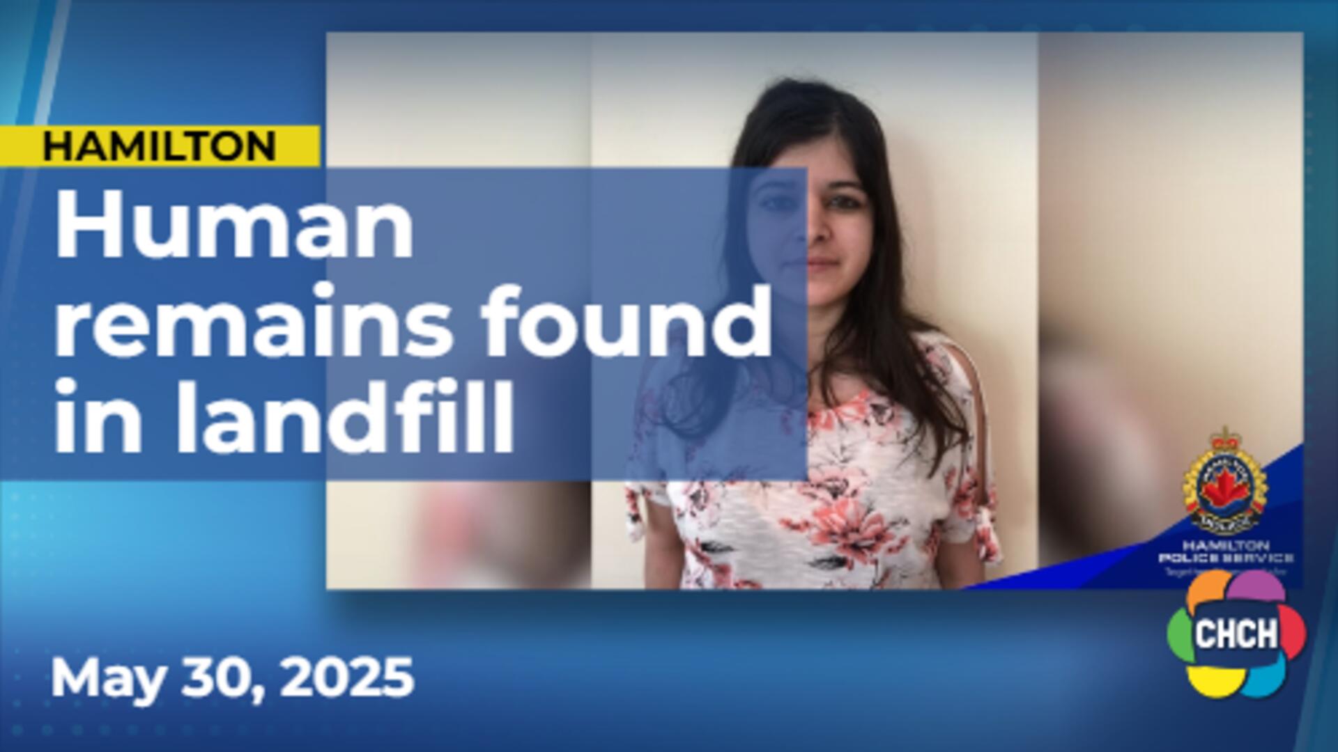Hamilton police find partial human remains in landfill during search for missing Shalini Singh