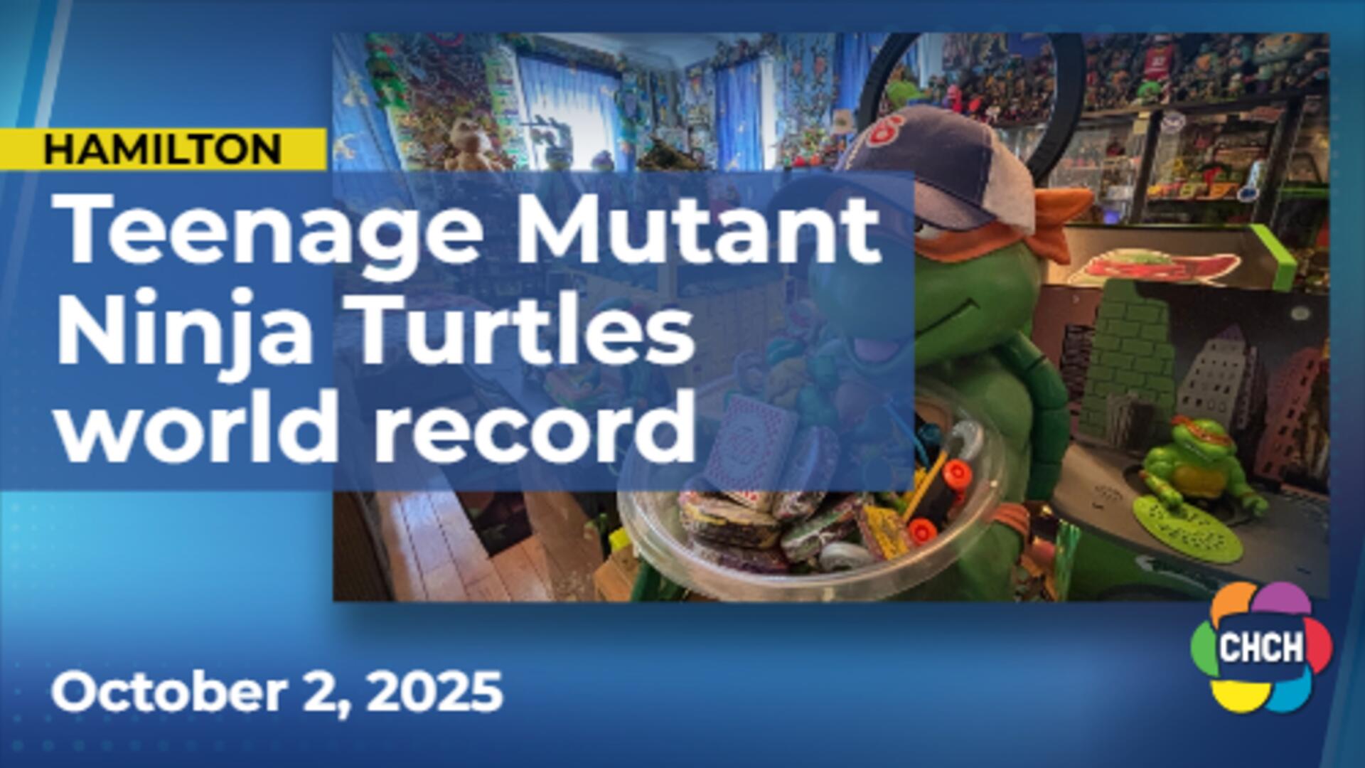 Hamilton man sets Guinness World Record for massive Ninja Turtles collection